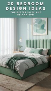 20 Bedroom Design Ideas for Better Sleep and Relaxation
