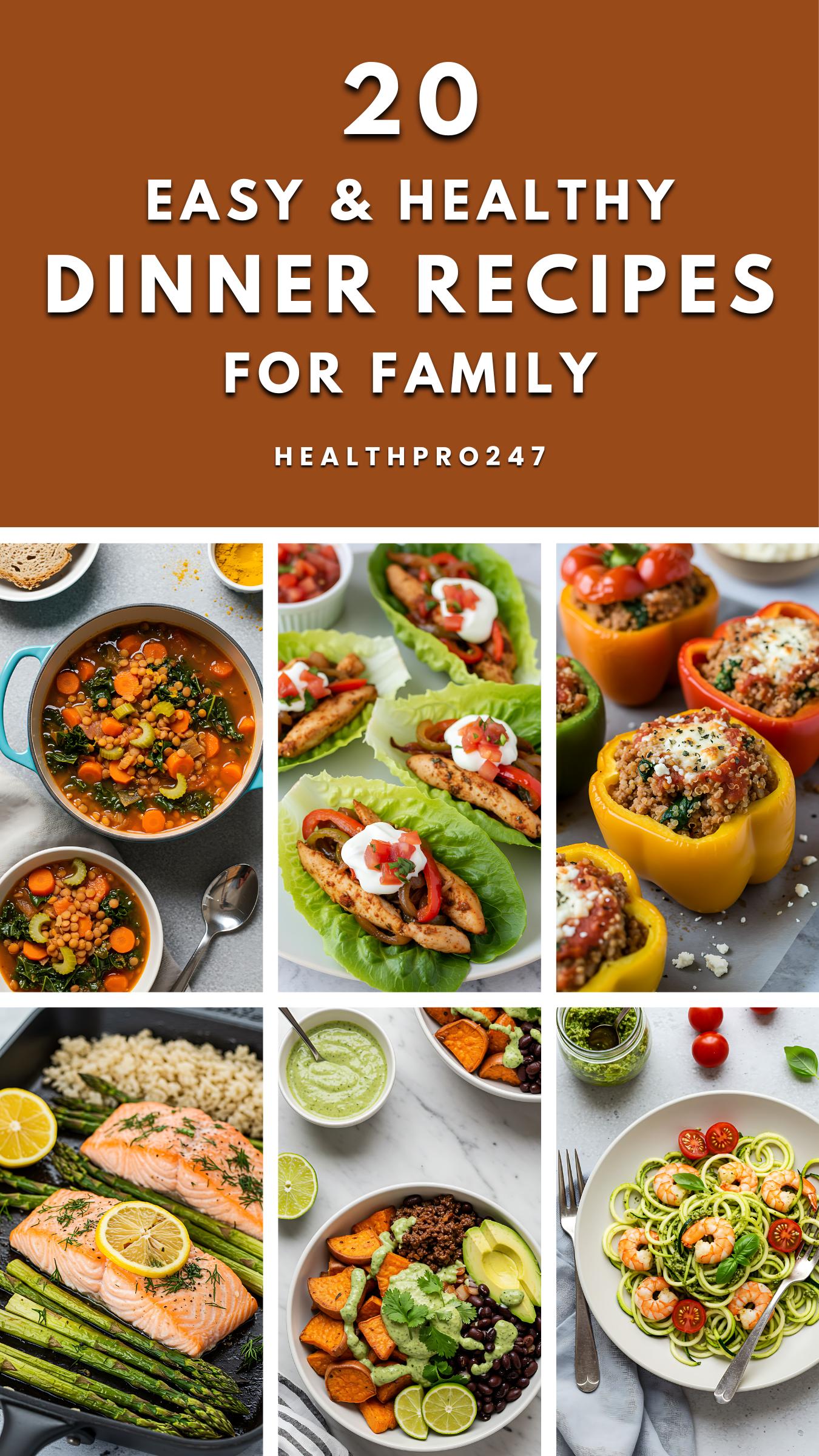 20 Easy Healthy Dinner Recipes for Family
