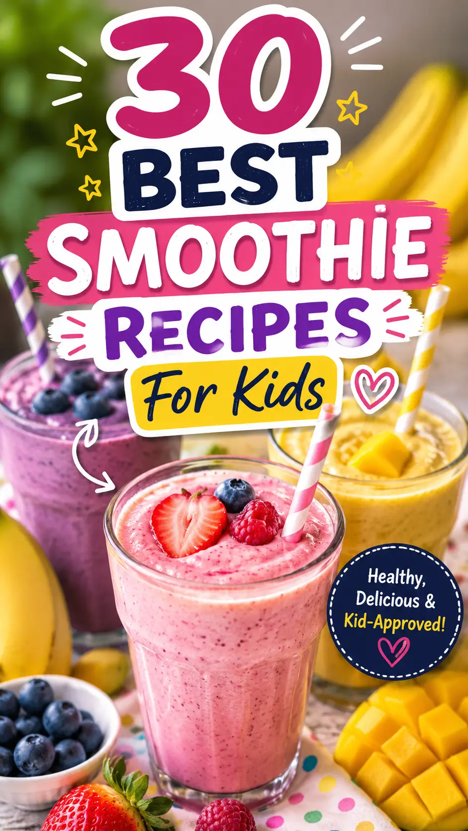 30 Best Smoothie Recipes for Kids